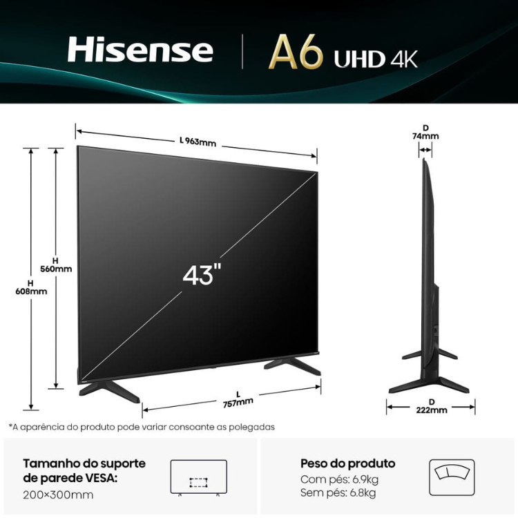 TV LED 4K Hisense A6Q 43" preto, vista frontal e lateral, com medidas de altura, largura e profundidade.