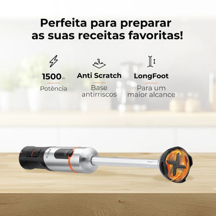 Varinha Mágica Flama BlendUltra LongFoot AntiScratch 1500W 2063FL Inox