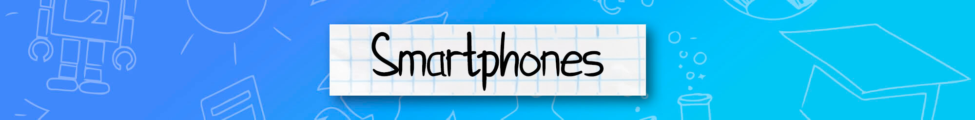Smartphones para o Regresso às Aula